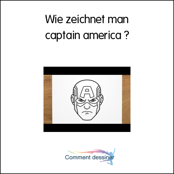 Wie zeichnet man captain america